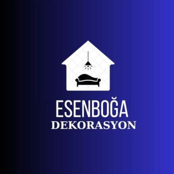 ESENBOĞA DEKORASYON