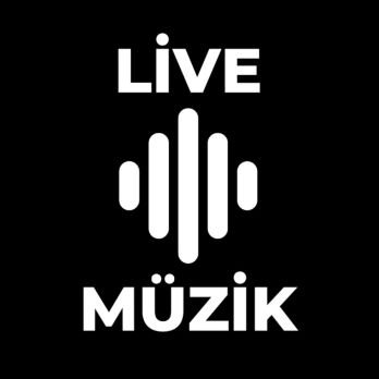 LİVE MÜZİK