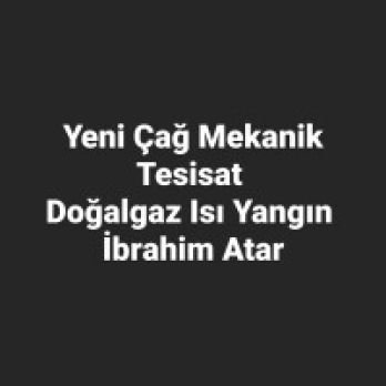 YENİ ÇAĞ MEKANİK SIHHİ TESİSAT