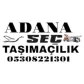 Adana Seç Evden Eve Nakliyat